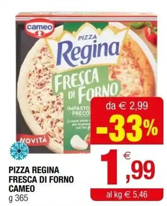 Iperal Cameo Pizza Regina Fresca Di Forno g 365 offerta