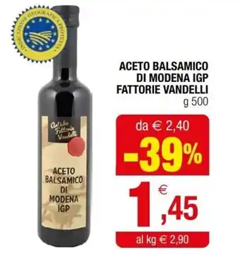 Iperal Fattorie Vandelli Aceto Balsamico Di Modena IGP g 500 offerta