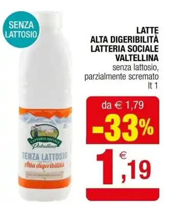Iperal Valtellina Latte Alta Digeribilità Latteria Sociale lt 1 offerta