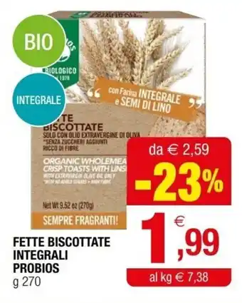 Iperal Probios Fette Biscottate Integrali g 270 offerta