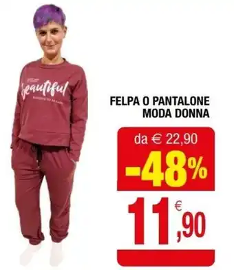 Felpa o Pantalone Moda Donna