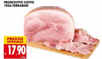 Tigros Prosciutto Cotto 1956 Ferrarini offerta