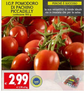 Tigros I.G.P. Pomodoro Di Pachino Piccadilly 500 g offerta