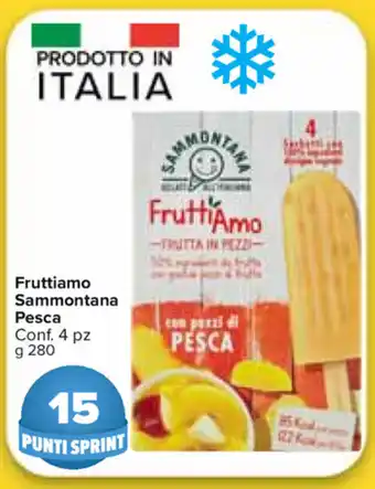 Carrefour Market Sammontana Fruttiamo Pesca 4 pz 280g offerta