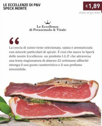 Prezzemolo e Vitale Le Eccellenze di P&V Speck Monte offerta