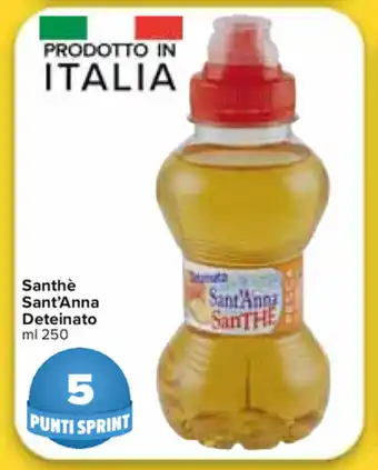 Carrefour Market Sant'Anna Santhè Deteinato 250ml offerta