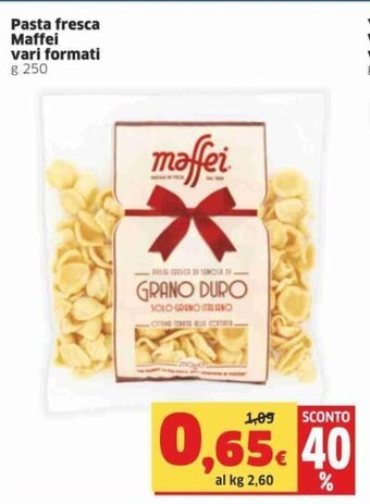 Sigma Maffei Pasta fresca vari formati g 250 offerta
