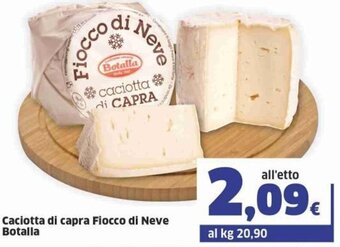 Sigma Botalla Caciotta di capra Fiocco di Neve offerta