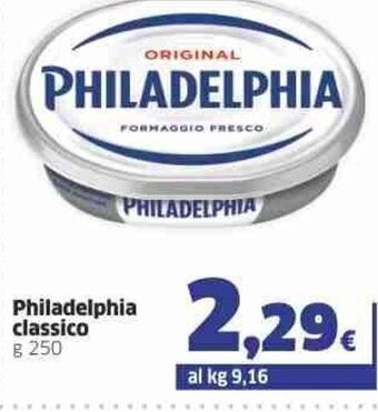 Sigma Philadelphia Classico g 250 offerta
