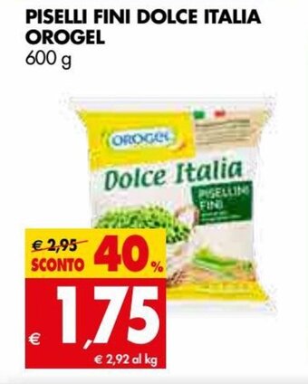 Tigros Orogel Piselli Fini Dolce Italia 600 g offerta