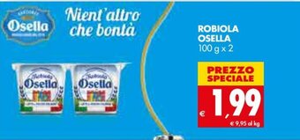 Tigros Osella Robiola 100 g x 2 offerta