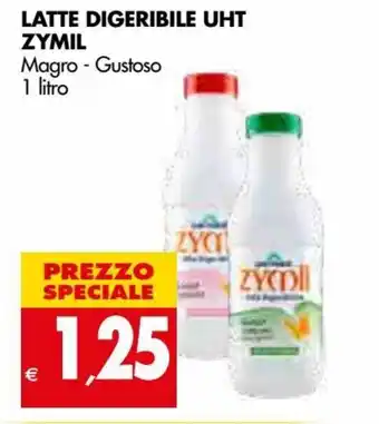 Tigros Zymil Latte Digeribile UHT Magro/Gustoso 1 litro offerta