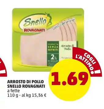 PENNY Snello Rovagnati Arrosto di Pollo 110g offerta