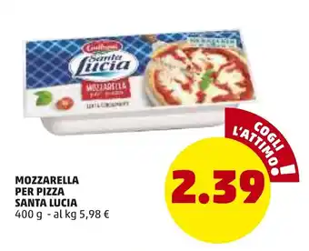 PENNY Santa Lucia Mozzarella per Pizza 400g offerta
