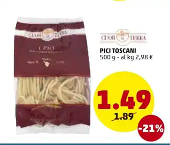PENNY Cuor di Terra Pici Toscani 500g offerta