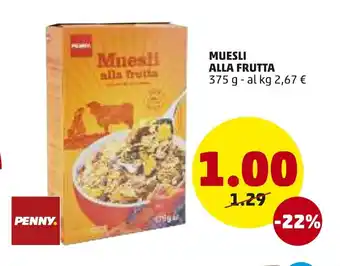 PENNY Penny Muesli Alla Frutta 375g offerta