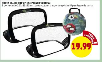 PENNY Porta Calcio Pop Up Campioni D'Europa 120x85x85cm offerta
