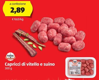 ALDI Il Podere Capricci di vitello e suino 300 g offerta