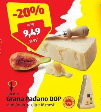 ALDI Primis Grana Padano DOP stagionatura oltre 16 mesi offerta