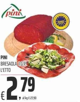 Coop Pini Bresaola I.G.P. l'etto offerta