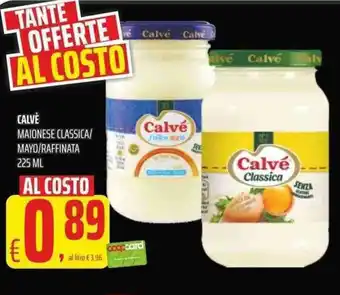 Coop Calvé Maionese Classica/Mayo/Raffinata 225ml offerta