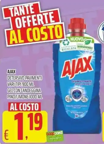 Coop Ajax Detersivo Pavimenti 900ml Gel con Candeggina Pino/Limone 1000ml offerta