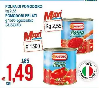 MD Discount Gustato Polpa di Pomodoro 2,55kg, Pomodoro Pelati 1500g offerta