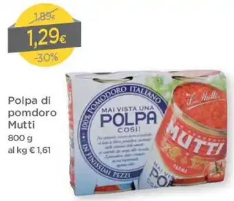 DPiù Polpa Di Pomdoro Mutti 800g offerta