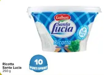 Carrefour Ricotta Santa Lucia 250g offerta
