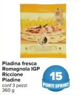 Carrefour Piadina Fresca Romagnola IGP Riccione Piadine 360 g offerta