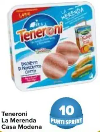 Carrefour Teneroni La Merenda Casa Modena offerta