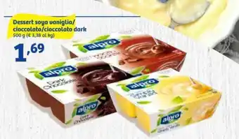 In'S Mercato Alpro Dessert soya vaniglia/cioccolato/cioccolato dark 500g offerta