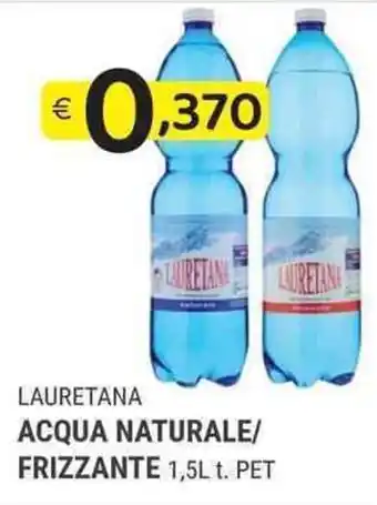 Lauretana Acqua Naturale/Frizzante 1,5Lt