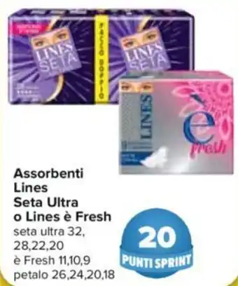 Carrefour Assorbenti Lines Seta Ultra O Lines è Fresh offerta