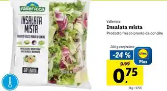 Lidl Vallericca Insalata mista 200g offerta