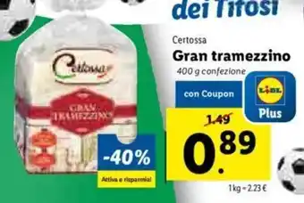 Lidl Certossa Gran tramezzino 400g offerta