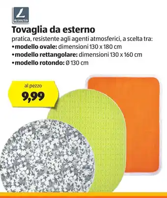 ALDI My Living Style Tovaglia da esterno modello ovale/modello rettangolare/modello rotondo offerta