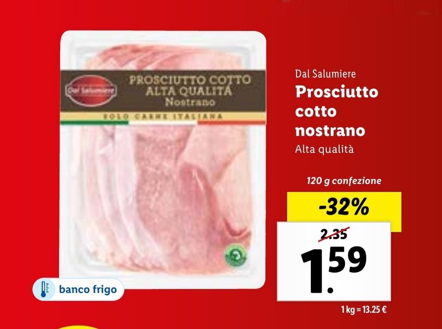 Dal Salumiere Prosciutto cotto nostrano 120g offerta di Lidl
