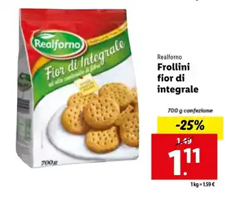 Lidl Realforno Frollini fior di integrale 700g offerta