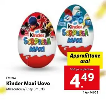 Lidl Ferrero Kinder Maxi Uovo 100g offerta
