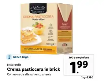 Lidl Le Naturelle Crema Pasticcera in brick 500g offerta