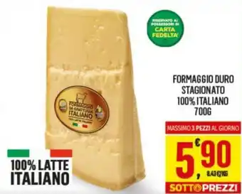 Despar Formaggio Duro Stagionato 100% Italiano 700G offerta