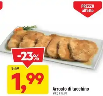 DPiù Arrosto di tacchino offerta