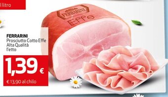Ipercoop Ferrarini Prosciutto Cotto Effe Alta Qualita I'etto offerta
