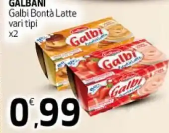 Ipercoop Galbani Galbi Bontà Latte vari tipi x2 offerta