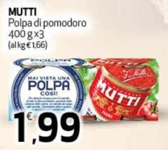 Ipercoop Mutti Polpa di pomodoro 400 g x3 offerta