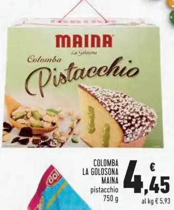 Conad Superstore Maina Colomba La Golosona 750g offerta
