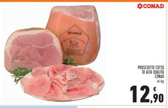 Conad Prosciutto Cotto Di Alta Qualita Conad al kg offerta