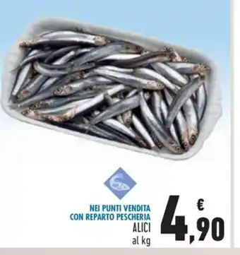 Conad Alici Nei Punti Vendita Con Reparto Pescheria al kg offerta