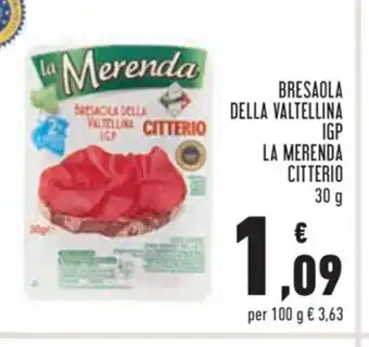 Conad Bresaola della Valtellina IGP La Merenda Citterio 30g offerta
